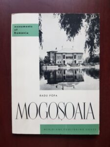 Radu Popa - Mogosoaia. The Palace and museum of Brancovan art
