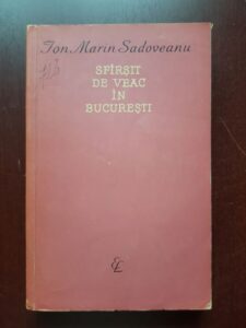 Ion Marin Sadoveanu - Sfarsit de veac in Bucuresti