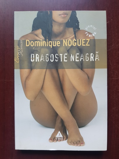 Dominique Noguez - Dragoste neagra