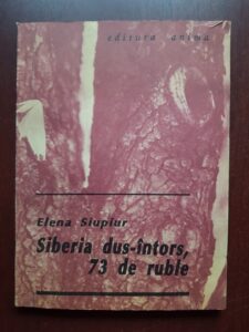 Elena Siupiur - Siberia dus-intors, 73 de ruble