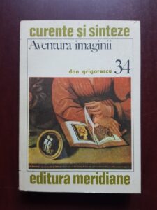 Dan Grigorescu - Aventura imaginii
