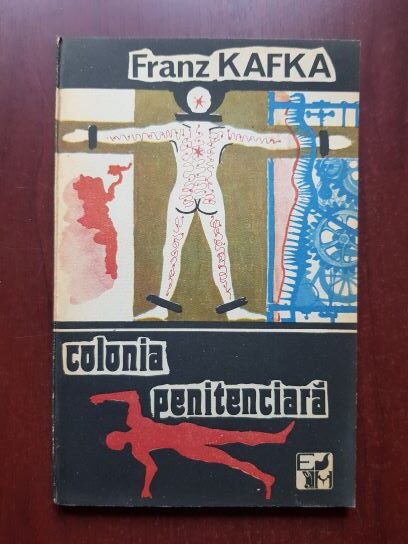 Franz Kafka - Colonia penitenciara