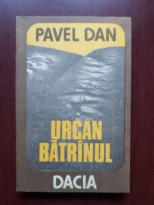 Pavel Dan - Urcan batranul (1987)