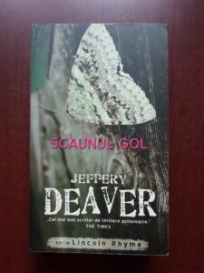 Jeffery Deaver - Scaunul gol