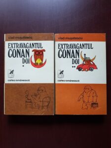 Vlad Musatescu - Extravagantul Conan Doi 2 volume