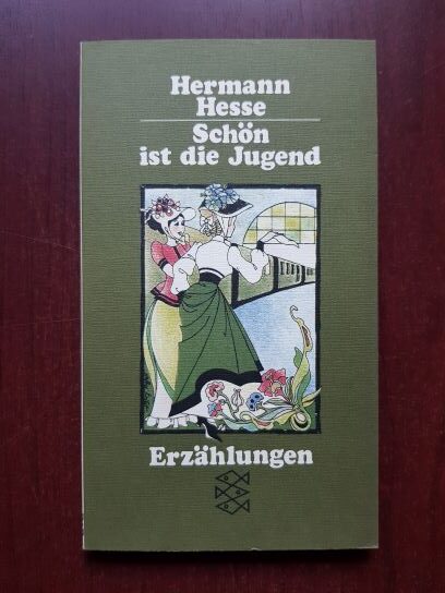 Hermann Hesse - Schon ist die Jugend