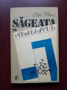 Ion Vinea - Sageata si arabescul (1984)