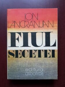 Ion Lancranjan - Fiul secetei (1984)
