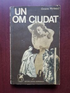 Octave Mirbeau - Un om ciudat