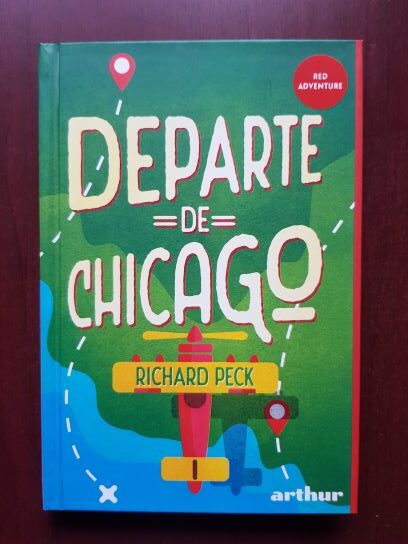 Richard Peck - Departe de Chicago