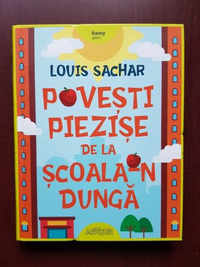 Louis Sachar - Povesti piezise de la scoala-n dunga