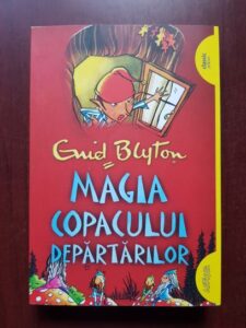Enid Blyton - Copacul departarilor. Magia Copacului Departarilor