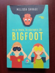 Melissa Savage - Eu si Tobin, in cautarea lui Bigfoot