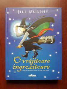 Jill Murphy - O vrajitoare ingrozitoare