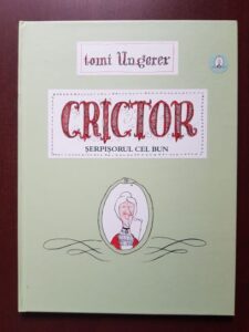 Tomi Ungerer - Crictor, serpisorul cel bun
