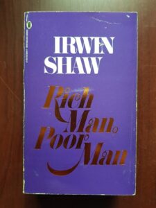 Irwin Shaw - Rich man, poor man