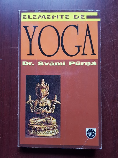Svami Purna - Elemente de yoga