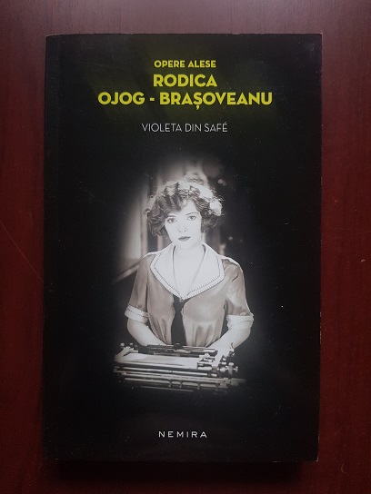 Rodica Ojog Brasoveanu - Violeta din safe