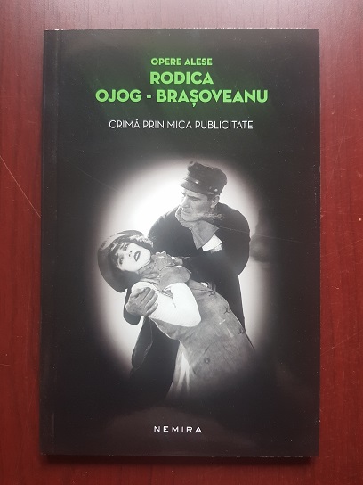 Rodica Ojog Brasoveanu - Crima prin mica publicitate