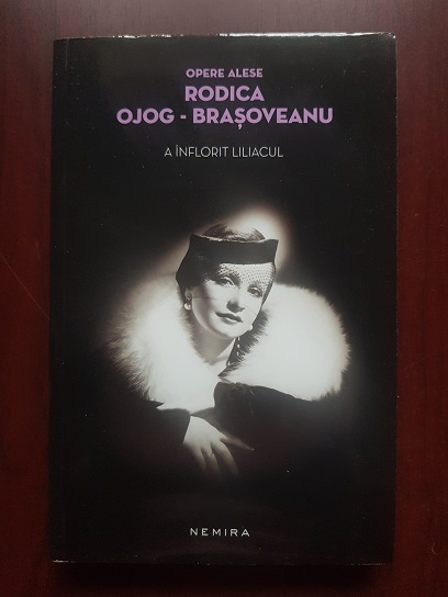 Rodica Ojog Brasoveanu - A inflorit liliacul