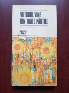 Ion Cringuleanu - Viitorul vine din toate partile