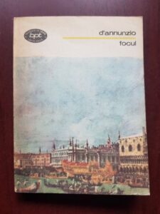 Gabriele D`Annunzio - Focul