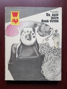 Bogomil Rainov - Un naiv intre doua varste