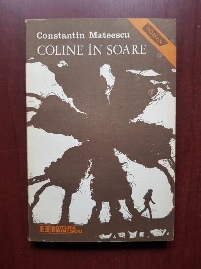 Constantin Mateescu - Coline in soare