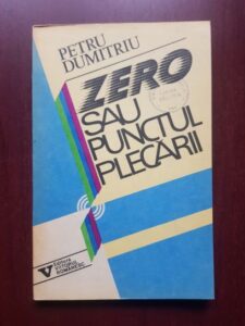 Petru Dumitriu - Zero sau punctul plecarii