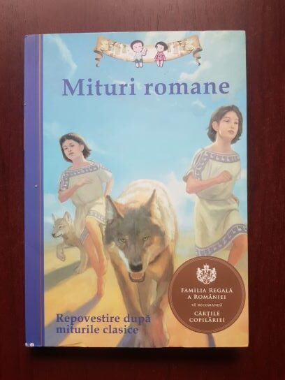 Mituri romane. Repovestire dupa miturile clasice