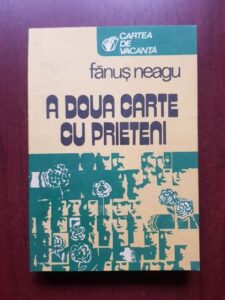 Fanus Neagu - A doua carte cu prieteni