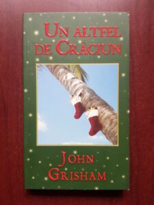 John Grisham - Un altfel de Craciun