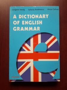 Grigore Veres - A Dictionary of English Grammar