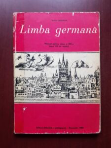 Karin Gundisch - Limba germana. Manual pentru clasa a VIII-a. Anul VII de studiu (1980)
