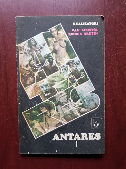 Dan Apostol - Antares volumul 1