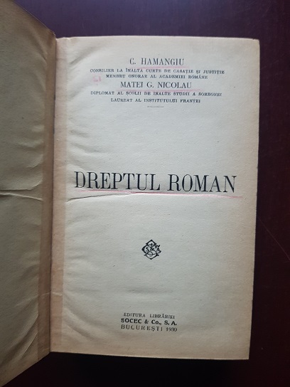 C. Hamangiu, Matei G. Nicolau - Dreptul Roman (1930) - imagine 2
