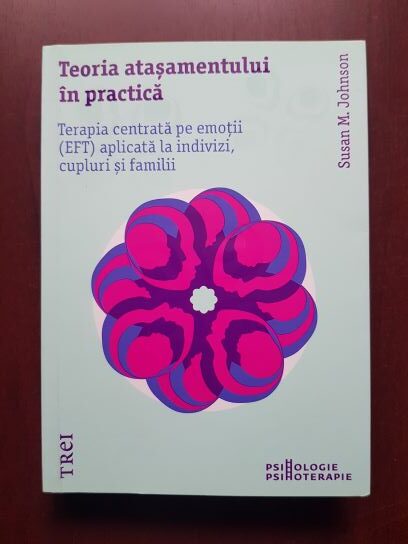Susan M. Johnson - Teoria atasamentului in practica