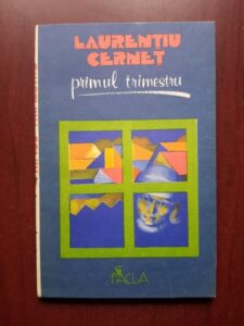 Laurentiu Cernet - Primul trimestru