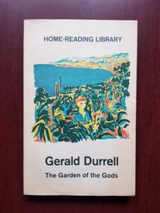 Gerald Durrell - The Garden of the Gods