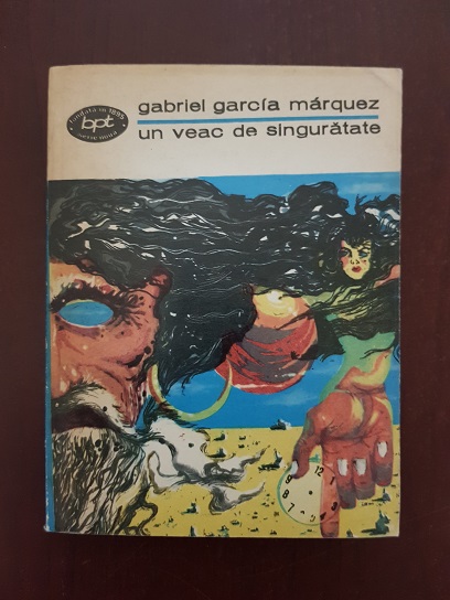 Gabriel Garcia Marquez - Un veac de singuratate