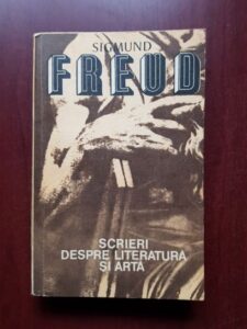 Sigmund Freud - Scrieri despre literatura si arta