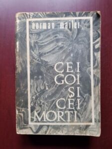 Norman Mailer - Cei goi si cei morti