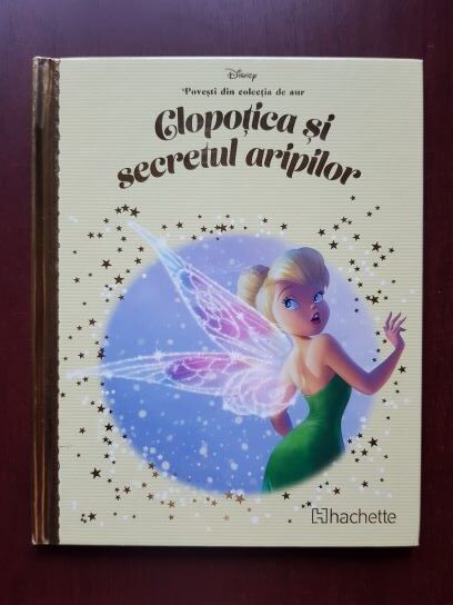 Clopotica si secretul aripilor. Povesti din colectia de aur