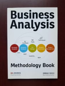 Emrah Yayici - Business Analysis. Methodology Book
