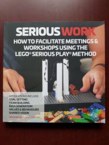 Sean Blair, Marko Rillo - Serious Work. How to facilitate meetings & workshops using Lego