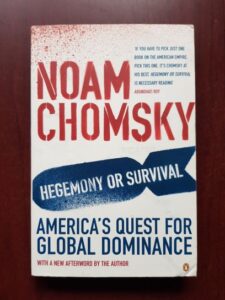 Noam Chomsky - Hegemony or Survival. America's Quest for Global Dominance