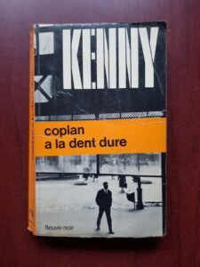 Paul Kenny - Coplan a la dent dure