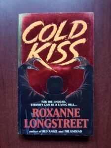 Roxanne Longstreet - Cold kiss