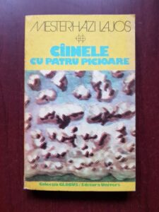 Mesterhazi Lajos - Cainele cu patru picioare
