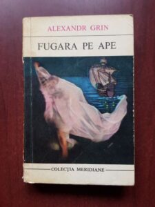 Alexandr Grin - Fugara pe ape (1971)